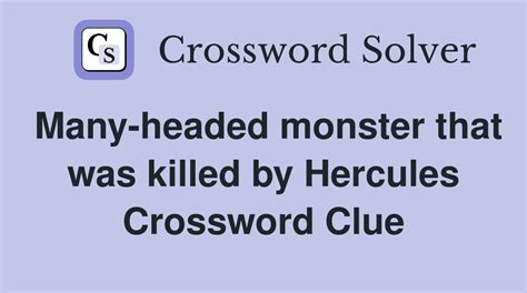 monster slain by hercules crossword|monster slain by hercules : crossword clues